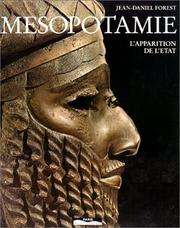Cover of: Mésopotamie. L'Apparition de l'etat by Jean-Daniel Forest