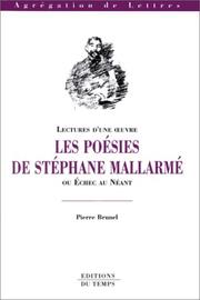 Cover of: Lectures d'une oeuvre: Les poésies de Stéphane Mallarmé ou échec au néant