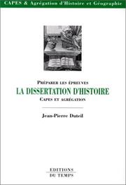 Cover of: Préparer les épreuves : la dissertation d'histoire, CAPES et Agrégation