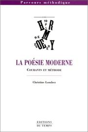 Cover of: La Poésie moderne : Courants et méthodes