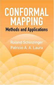 Cover of: Conformal Mapping by Roland Schinzinger, Patricio A. A. Laura