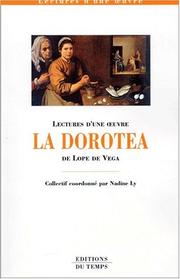 Cover of: La dorotea de lope de vega by Nadine Ly