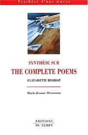 Synthese sur/complete poems de e.bishop