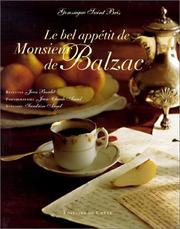 Cover of: Le bel appétit de monsieur de Balzac