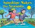 Cover of: Sunshine Makes the Seasons (reillustrated) (Let's-Read-and-Find-Out Science 2)