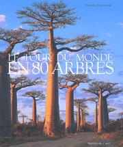 Cover of: Le Tour du monde en 80 arbres by Thomas Pakenham