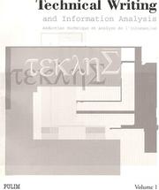 Cover of: Technical Writing and Information Analysis, Rédaction technique et analyse de l'information