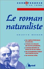 Le roman naturaliste by C. Becker