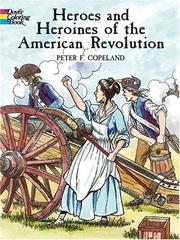Cover of: Heroes and Heroines of the American Revolution (Dover Pictorial Archives)