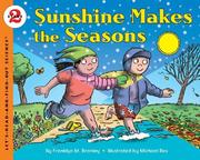 Cover of: Sunshine Makes the Seasons (reillustrated) (Let's-Read-and-Find-Out Science 2) by Franklyn M. Branley