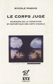 Cover of: Le corps juge by Nycole Paquin
