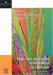 Cover of: Pour Une Aapproche Scientifique De L'Obesite (Annales De L'institut Pasteur Actualit&Eacute;S) by Arnaud Basdevant, Daniel Ricquier