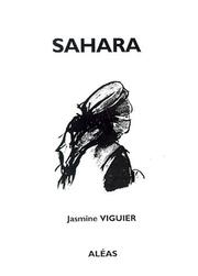 Cover of: Sahara by Jasmine Viguier, Jasmine Viguier