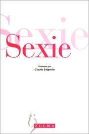 Cover of: Sexie, ou, L'éloge de la nymphomanie