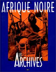 Cover of: Afrique Noire : Les archives
