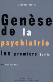 Genèse de la psychiatrie by Jacques Postel