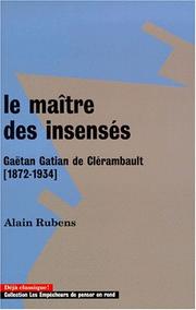 Cover of: Le Maître des insensés  by Alain Rubens