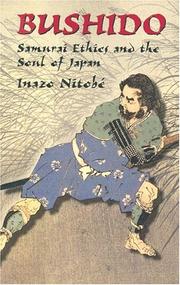 Cover of: Bushido by Inazo Nitobe, Stefano Daniel, Alberto Ragagnin, Gonzalo JIMENEZ DE LA ESPADA, Peter R. Prifti, Daniel Herwitz, José Javier Fuente del Pilar, Ricard Vela Pàmies, Z. Ferri, Inazo Nitobe