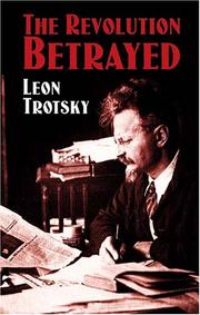 Cover of: The revolution betrayed | Leon Trotsky