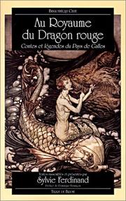 Cover of: Au Royaume du dragon rouge  by Sylvie Ferdinand, Sylvie Ferdinand