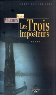 Cover of: Les Trois imposteurs