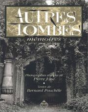 Cover of: Autres tombes  by Bernard Pouchèle, Pierre Josse