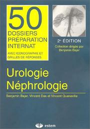 Cover of: Urologie - Néphrologie : 50 dossiers préparation internat