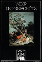 Cover of: Le Freischütz by Carl Maria von Weber
