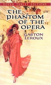 Cover of: The Phantom of the Opera (Thrift Edition) by Gaston Leroux