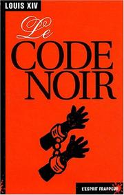 Cover of: Le code noir by 