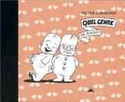 Cover of: Quel genre de bisous ? by Nicole Claveloux