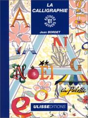 Cover of: La Calligraphie  by Jean Bordet