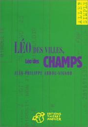 Cover of: Léo des villes, Léo des champs