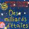 Cover of: Des Milliards d'étoiles