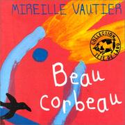 Cover of: Beau corbeau by Mireille Vautier