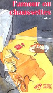 Cover of: L'Amour en chaussette