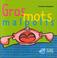 Cover of: Gros mots malpolis