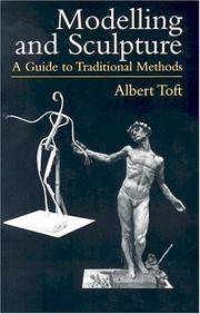 Cover of: Modelling and Sculpture by Albert Toft