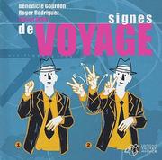 Cover of: Signes du voyage by Olivier Balez