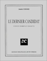 Le Dernier Candidat by Andrée Chedid