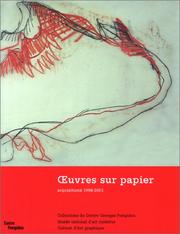 Oeuvres Sur Papier - Acquisitions 1996 -2001 by Alfred Pacquement
