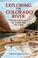 Cover of: Exploring the Colorado River