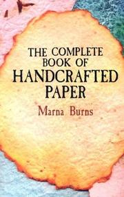 Cover of: The Complete Book of Handcrafted Paper by Marna Burns