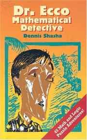 Cover of: Dr. Ecco: Mathematical Detective (Codes, Puzzles, and Conspiracy)