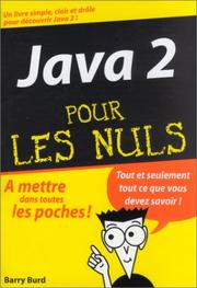 Cover of: Java 2 pour les nuls by Barry Burd