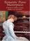 Cover of: Romantic Piano Masterpieces