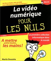 Cover of: La Vidéo numérique pour les nuls