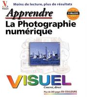Cover of: La Photographie numérique