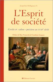 Cover of: L'Esprit de société : Cercles et "salons" parisiens au XVIIIe siècle