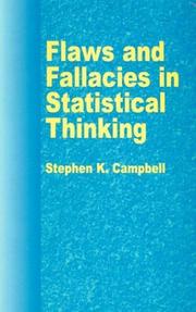 Cover of: Flaws and Fallacies in Statistical Thinking by Stephen K. Campbell